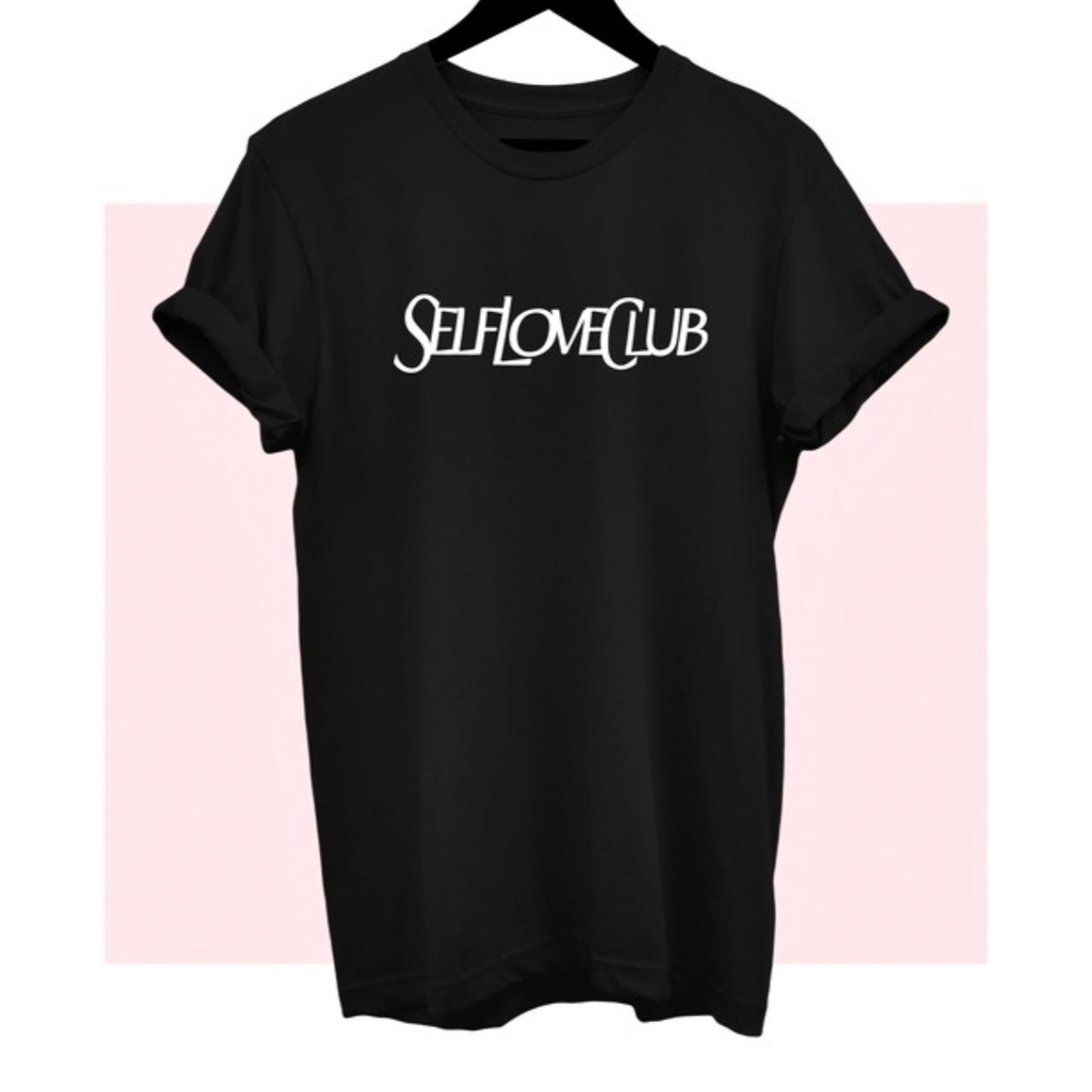 Black Unisex Graphic Tee + White Text 'Self Love Club'